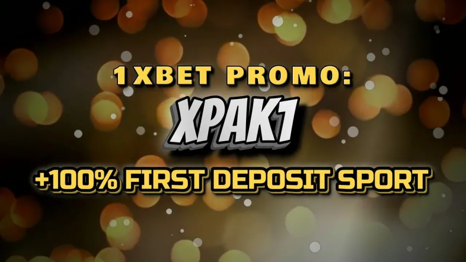 5 Things to Know About the 1xBet Welcome Bonus and Promo Code XPAK1